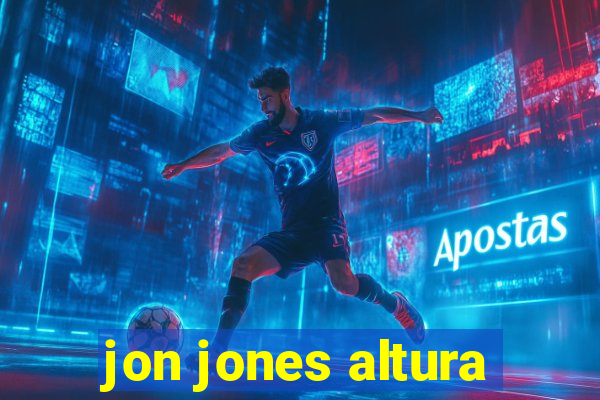 jon jones altura